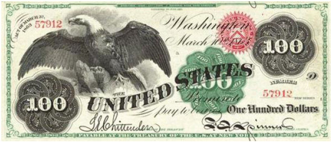 Первая купюра в $100 (1862 год) с белоголовым орланом
